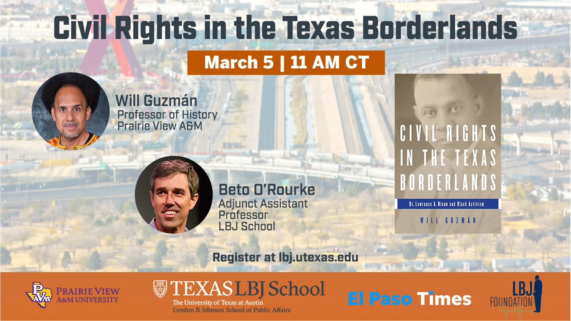 Beto O’Rourke and Will Guzman: Civil Rights in the Texas Borderlands