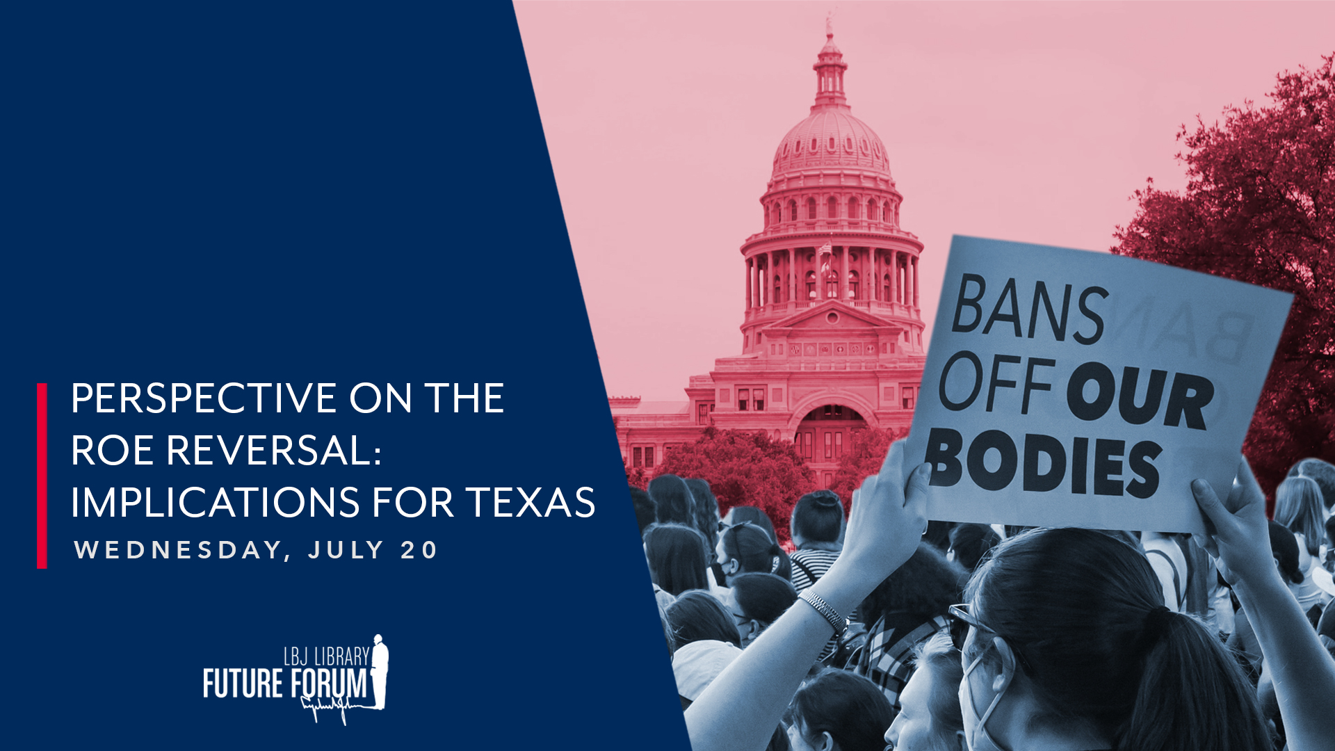 Perspective on the Roe Reversal: Implications for Texas