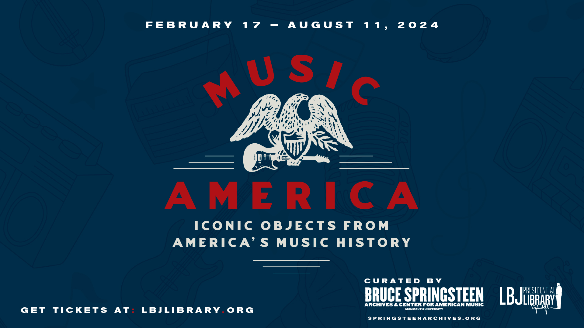 Music America Iconic Objects from America's Music History LBJ Library