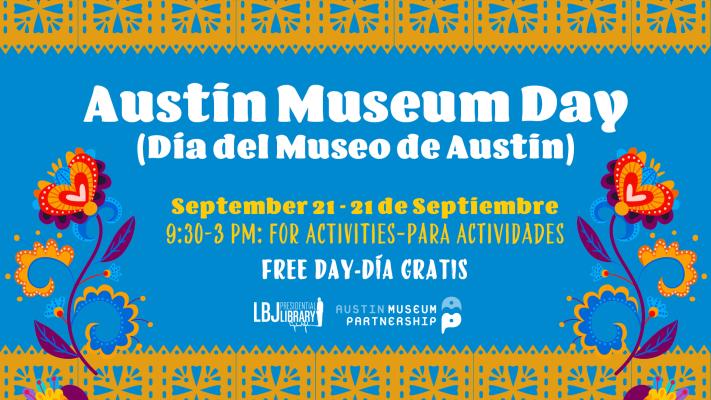 Austin Museum Day 2025 Austin Museum Day 2025