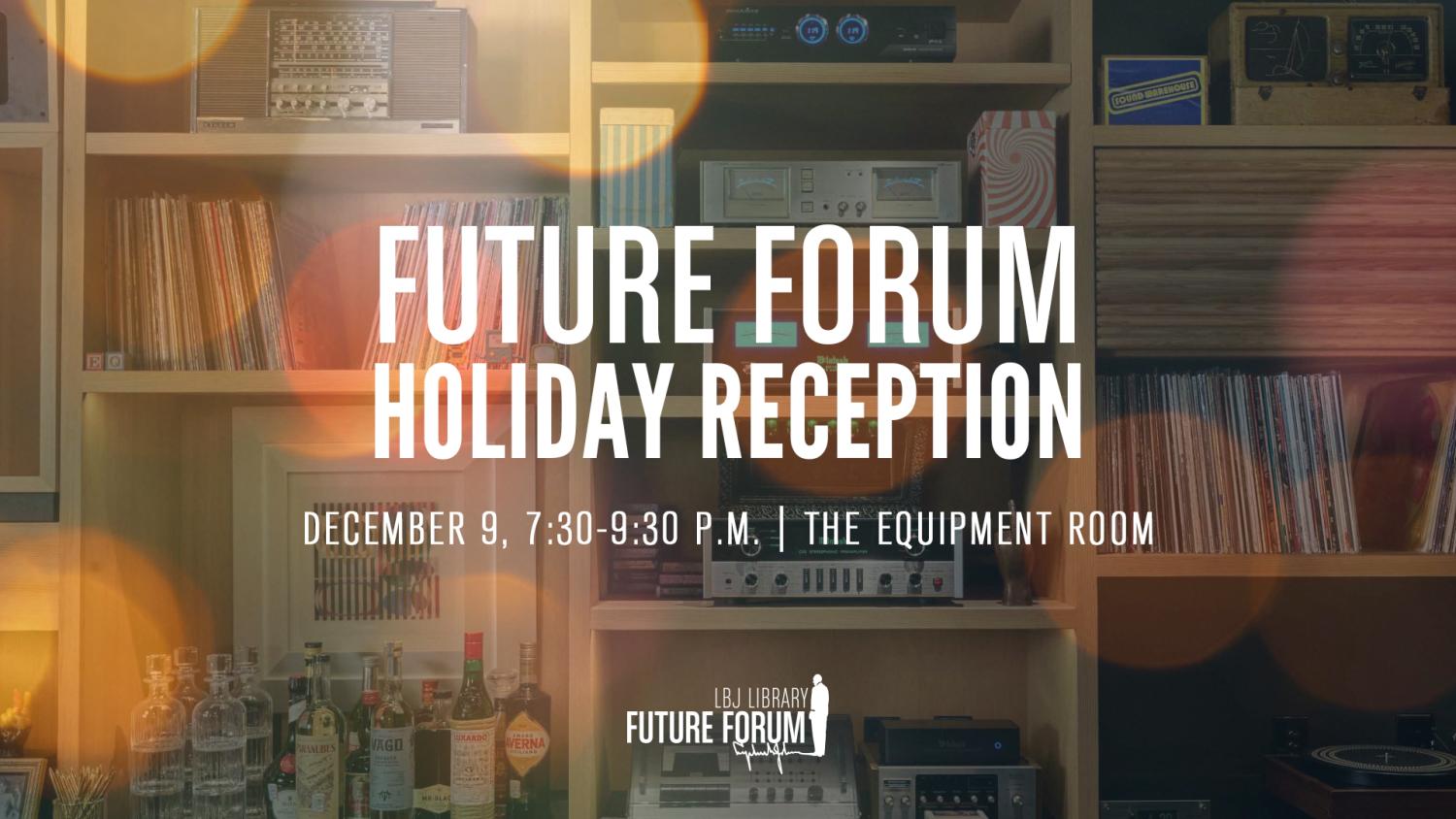 Future Forum Member Holiday Reception