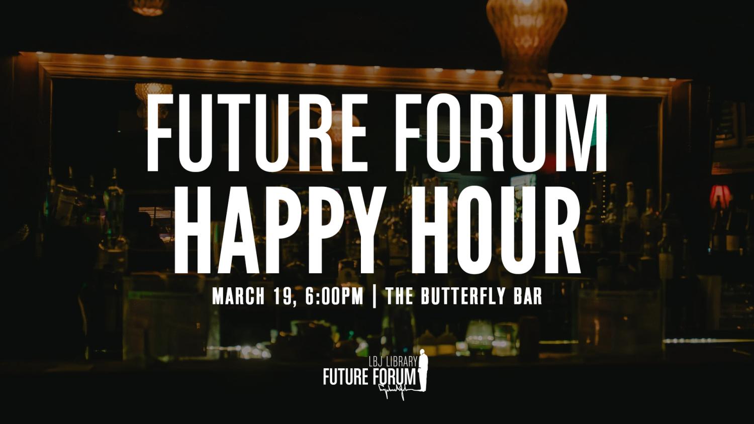 Future Forum Happy Hour
